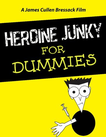 Heroine Junky for Dummies